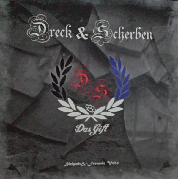 Sleipnir & Freunde - Dreck und Scherben Vol.1 - Das Gift